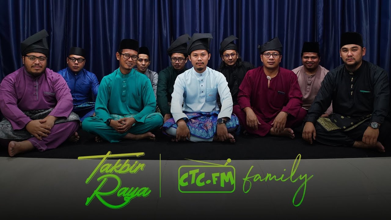 Takbir Raya - CTC Family